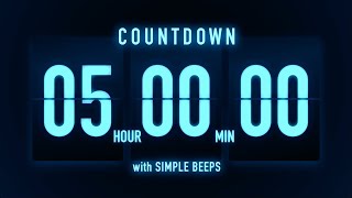 5 Hours Countdown Timer 🔵 Flip Clock with Simple Beeps