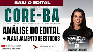 CORE/BA - Análise do Edital + Planejamento de Estudos - Prof. Giovanna Carranza