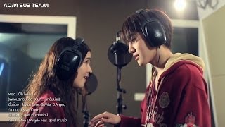 【ENG&CHN SUB】Oh Baby I Ost.Full House (Thai Version)