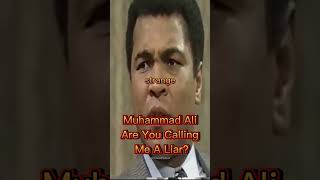 Muhammad Ali "Are You Calling Me A Liar?" #shorts #muhammadali #2023