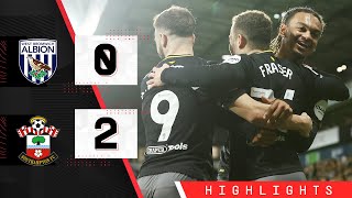 HIGHLIGHTS: West Bromwich Albion 0-2 Southampton | Championship