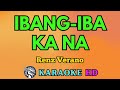 Ibang-Iba Ka Na KARAOKE by Renz Verano 4K HD @samsonites