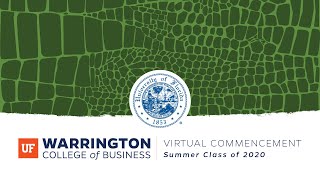 Summer 2020 Commencement | UF Warrington College of Business