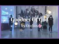 Goodness Of God - Bethel Music & Jenn Johnson | ORCHOS YOUTH DANCE MINISTRY