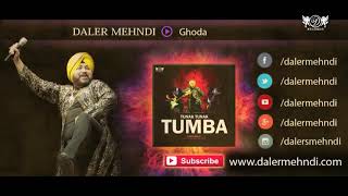 Ghoda ► Daler Mehndi | Tunak Tunak Tumba | Full Audio Song | DRecords
