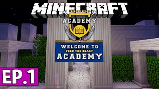 GOGO LE PROFESSEUR ! | Minecraft Moddé - FTB Academy | Ep# 1