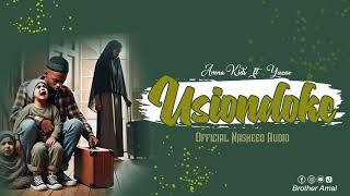 Amna Kids ft Yuzar_ USIONDOKE_ Official audio nasheed.