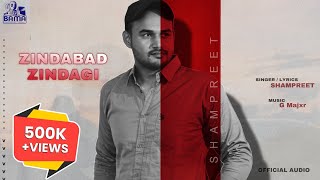 Zindabad Zindagi ShamPreet | Latest Punjabi Songs 2023