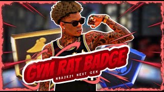 FASTEST WAY TO GET GYM RAT BADGE EARLY IN NBA 2K21 NEXT GEN!