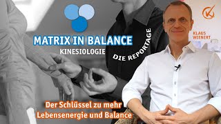 Matrix in Balance Kinesiologie Ausbildung: Der Schlüssel zu Lebensenergie \u0026 Balance - Klaus Wienert