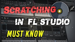 Ultra-Realistic Scratching in FL Studio | NEW Technique Tutorial