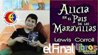 Eduardo Crespín │Libros en Movimiento "Alicia en el País de las Maravillas" de Lewis Carroll 007
