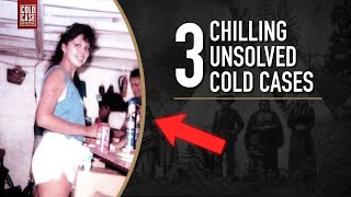3 EXTREMELY Chilling Missing Person Cases | Unsolved Disappearances