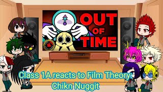 Class 1A reacts to Film Theory: Chikn Nuggit