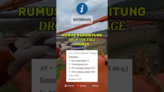 RUMUS MENGHITUNG DROP VOLTAGE PADA TEGANGAN PRIMER