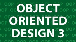 Object Oriented Design 3
