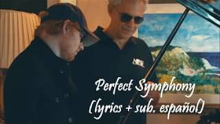 Perfect Symphony (lyrics+sub. esp.) - Ed Sheeran & Andrea Bocelli