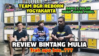 ❤️REVIEW BINTANG MULIA JUARA 1 NEW AYLA ‼️TERNYATA TEAM BGR REBORN YOGYAKARTA BARU 3 BULANAN