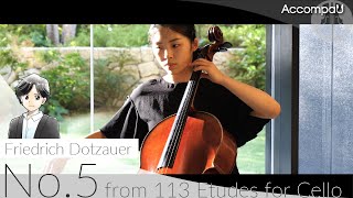 No.5 from 113 Etudes for Cello | F.Dotzauer【Recital Version】