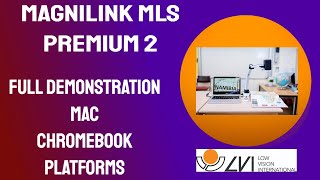 MagniLink MLS Full Demonstration on both Mac and Chromebook Operating systems