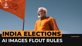 The Indian political ads flouting social media AI rules | Al Jazeera Newsfeed