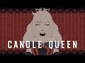 Candle Queen