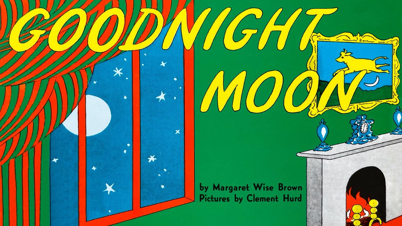 Goodnight Moon – 🌕 Read Aloud Of Classic Kids Book With Music In ...