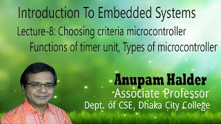 Lecture 8 || Embedded Systems|| MCSE-504||Microcontroller Types ||  Anupam Halder