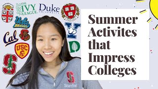 How to Maximize Your SUMMER Like an Ivy League Admit: Summer Activities for College ACCEPTANCE ☀️🎉🤗