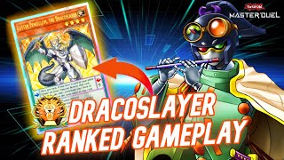 DRACOSLAYER Gameplay: HANDTRAP Meta!! [Yu-Gi-Oh! Master Duel]