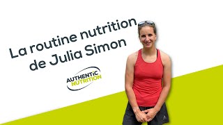 Julia Simon & sa routine nutrition