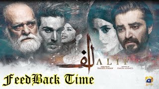 Alif || FeedBack Time || Hamza Ali Abbasi || Sajal Aly  || Har Pal Geo