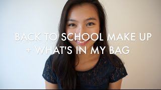 Back To School Makeup + What's In My School Bag || 番學妝+帶咩？