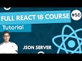 React 18 Fundamentals Crash Course 2023 - JSON Server In React