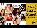 【NEW】Jazz Street 2024 夏！