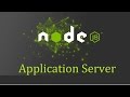 Node js Tutorial for Beginners - 12 - App Server