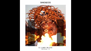 Band\u0026dos - El Llano (Original Mix)