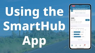 How to use the SmartHub App