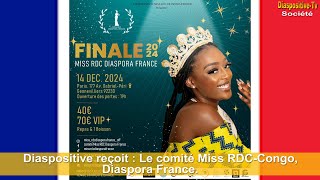 Diaspositive reçoit le comité Miss RDC - Congo, diaspora France 2024.