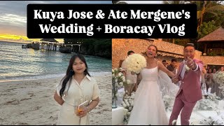 BORACAY WEDDING OF KUYA JOSE \u0026 ATE MERGENE + BORACAY VLOG! | Ryzza Mae Dizon