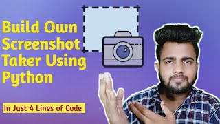 Screenshot Taker Using Python | In Just 4 Lines of Code | Python Project For Beginners | MyCodeWorks