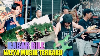 BABAR BILE TERBARU NAZYA MUSIK ID ARANSMEN TERBAIK BIKIN NGENCRENG