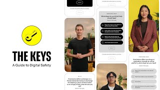 Welcome to The Keys: A Guide to Digital Safety