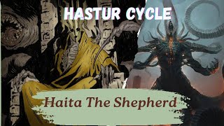 Haita The Shepherd by Ambrose Bierce |The Hastur Cycle