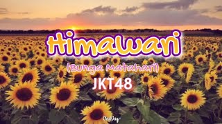 JKT48 - Himawari (Bunga Matahari)