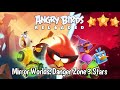 Angry Birds Reloaded Mirror Worlds: Danger Zone - All Levels 3 Stars