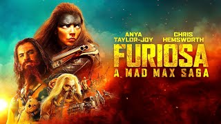 Furiosa:A Mad Max Saga (2024) Car Action Movie || Anya Taylor-Joy \u0026Chris Harmsworth || Review \u0026Facts