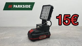 CHEAP and EASY WORKLIGHT *POWERFUL* with Parkside Battery