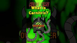 What's the Carnitrix? #ben10 #omnitrix