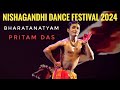 Nishagandhi Dance Festival 2024 | Bharatanatyam Performance by Pritam Das